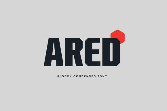Ared: The Blocky Display Font for Bold, High-Impact Branding