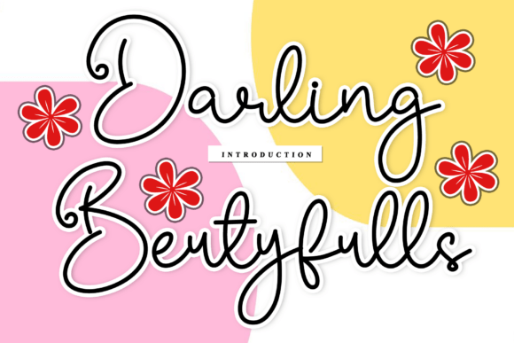 Darling Beutyfulls: More Than Just a Pretty Script