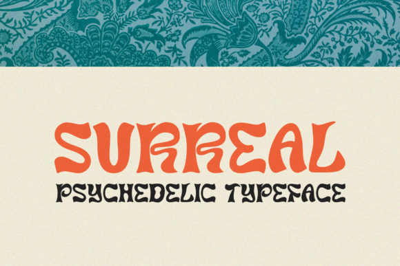 Embrace the Flow: Unlocking Creative Potential with the Surreal Typeface