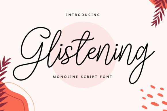 Glistening: A Script Font for Elegant Branding & Design