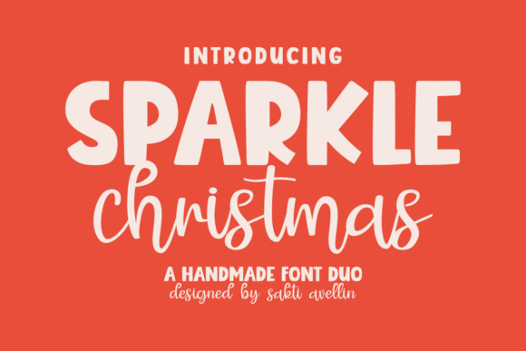 Sparkle Christmas: A Font Duo for Festive & Year-Round Charm