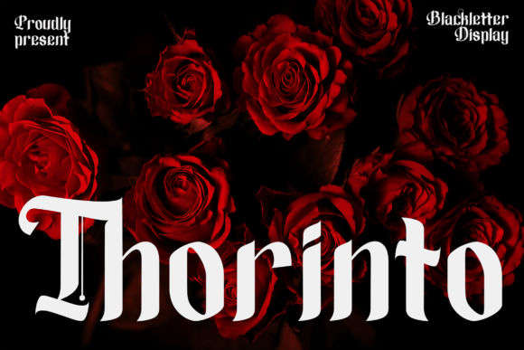 Thorinto: The Gothic Typeface That Demands Attention